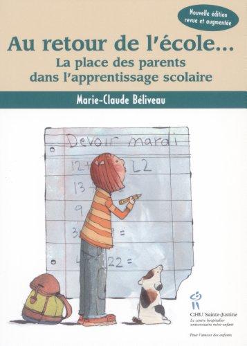 Au retour de l'école... : La place des parents dans l'apprentissage scolaire