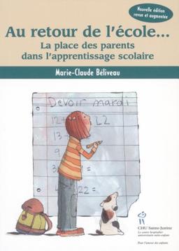 Au retour de l'école... : La place des parents dans l'apprentissage scolaire