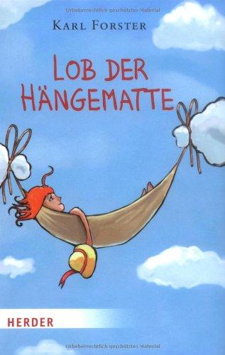 Lob der Hängematte