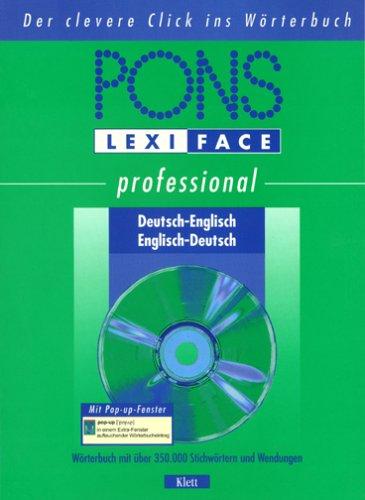 PONS Lexiface Professional Englisch, 1 CD-ROM Für Windows XP/98SE/NT/2000. Mit über 350.000 Stichwörtern u. Wendungen