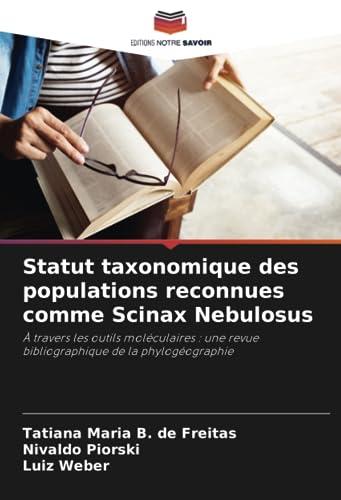 Statut taxonomique des populations reconnues comme Scinax Nebulosus: À travers les outils moléculaires : une revue bibliographique de la phylogéographie