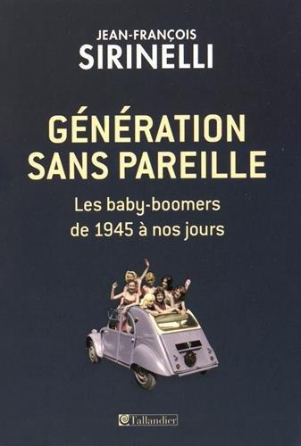 Génération sans pareille : les baby-boomers, de 1945 à nos jours