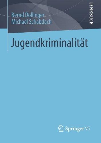 Jugendkriminalität (German Edition)