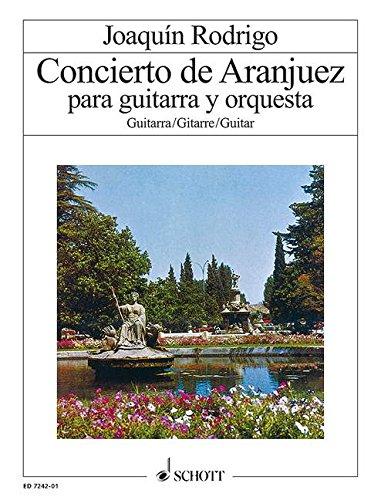 Concierto de Aranjuez: Gitarre und Orchester. Solostimme.