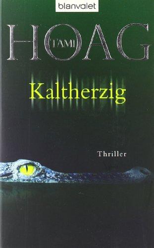 Kaltherzig: Thriller