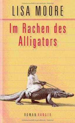 Im Rachen des Alligators: Roman