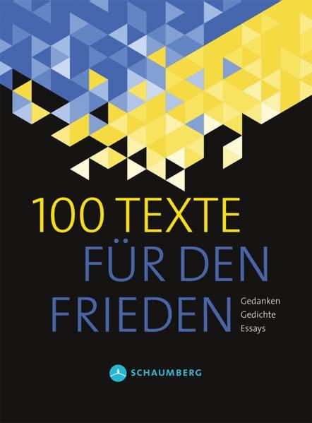 100 Texte für den Frieden: Ein Hilfsprojekt für die Kinder der Ukraine 2022