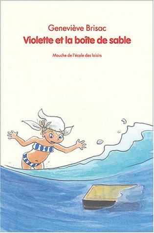 Violette et la boîte de sable