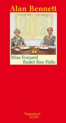 Miss Fozzard findet ihre Füße