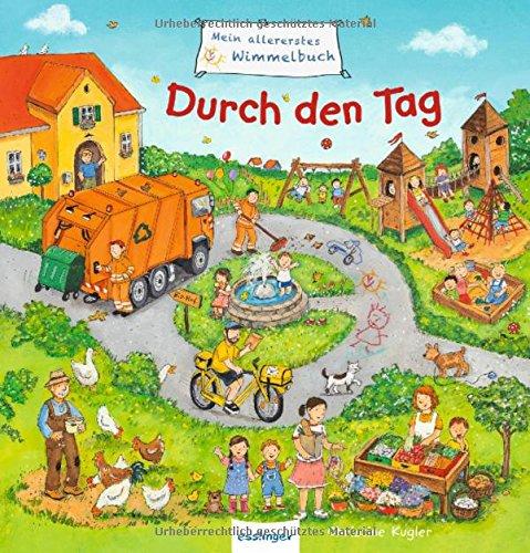 Mein allererstes Wimmelbuch - Durch den Tag