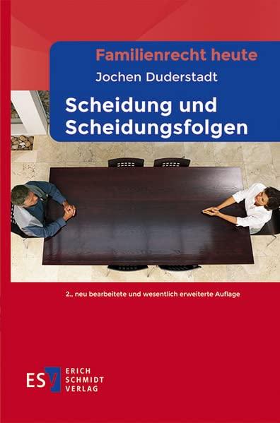 Familienrecht heute Scheidung und Scheidungsfolgen