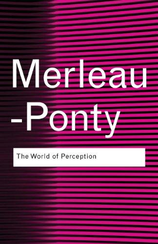 The World of Perception (Routledge Classics)