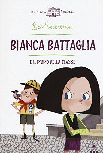 Bianca Battaglia e il primo della classe