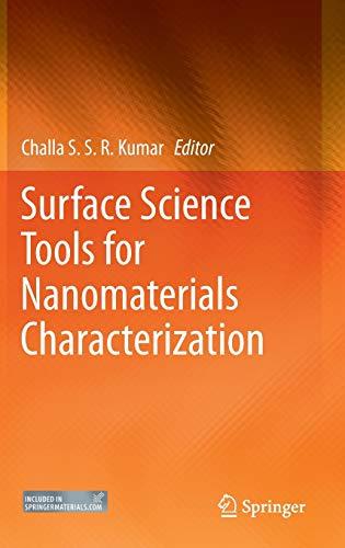 Surface Science Tools for Nanomaterials Characterization