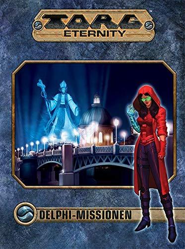 Torg Eternity - Delphi Missionen - Der Sturm kommt (Torg Eternity Abenteuer)