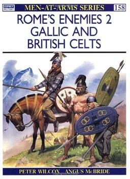 Rome's Enemies (2): Gallic and British Celts: 002 (Men-at-Arms)