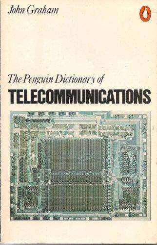 The Penguin Dictionary of Telecommunications (Penguin reference books)