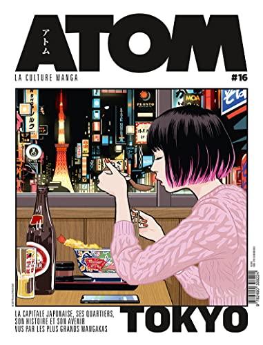 ATOM 16 (HC) La capitale japonaise vue par les plus grands mangakas