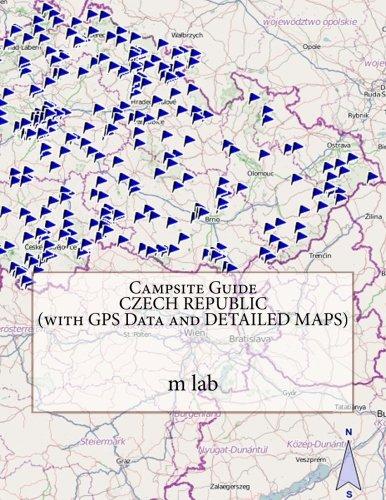 Campsite Guide CZECH REPUBLIC (with GPS Data and DETAILED MAPS)