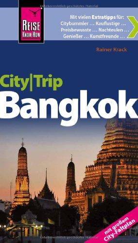 Reise Know-How CityTrip Bangkok: Reiseführer mit Faltplan