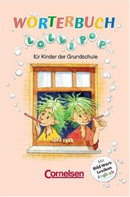 LolliPop Wörterbuch - Vergriffene Ausgabe: Wörterbuch mit Bild-Wort-Lexikon Englisch: Kartoniert