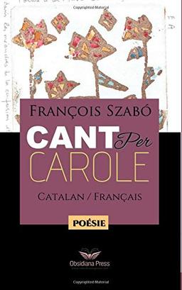 Cant per Carole: Poemes en català