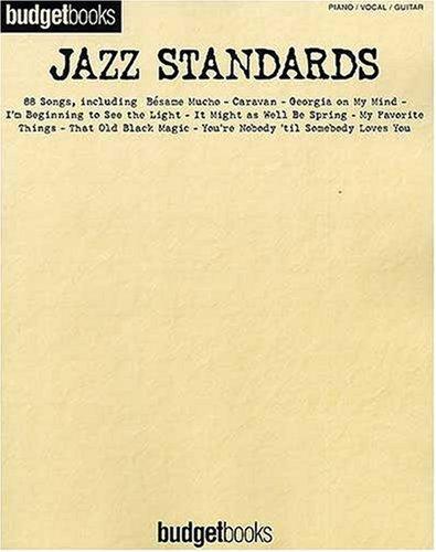 Budgetbooks Jazz Standards Pvg: Songbuch für Klavier, Gesang und Gitarre