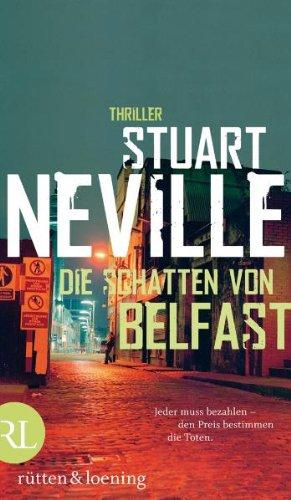 Die Schatten von Belfast: Thriller