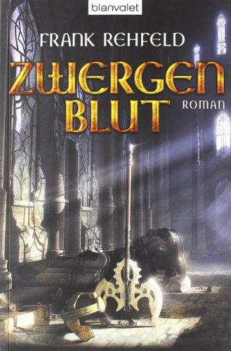 Zwergenblut: Roman