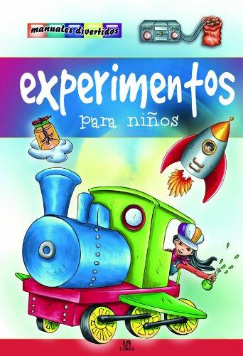 Experimentos para niños (Manuales Divertidos, Band 3)