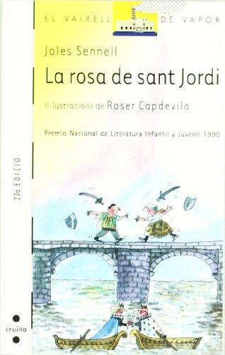 La rosa de Sant Jordi (Barco de Vapor Blanca, Band 11)