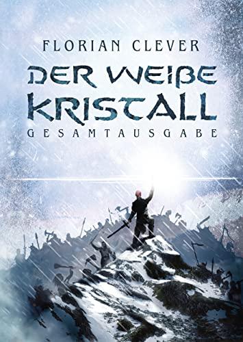 Der weiße Kristall: Gesamtausgabe