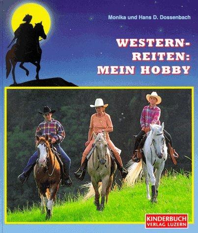 Westernreiten: Mein Hobby