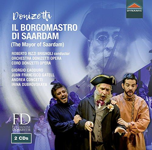 Donizetti: Il Borgomastro [Various] [Dynamic: CDS7812]