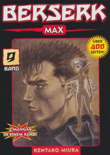 Berserk Max, Bd. 9