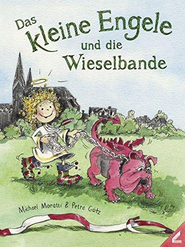 Das kleine Engele und die Wieselbande