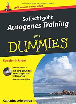 So leicht geht Autogenes Training für Dummies