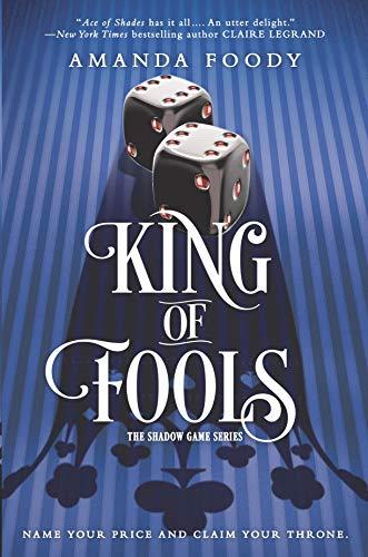 King of Fools (Shadow Game, Band 2)