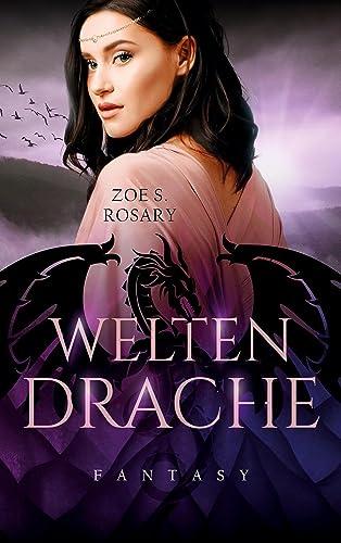 Weltendrache (Die Chroniken der Drachenperle)