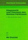 Diagnostik und Therapie des Morbus Parkinson