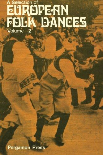 A Selection of European Folk Dances: Volume 2