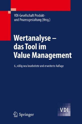 Wertanalyse - das Tool im Value Management (VDI-Buch) (German Edition)