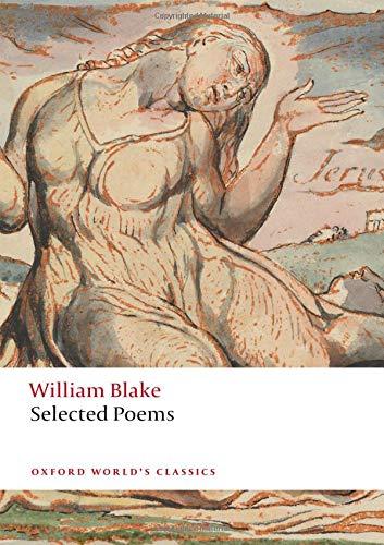 William Blake: Selected Poems (Oxford World's Classics)