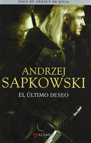 El último deseo (Alamut Serie Fantástica, Band 23)