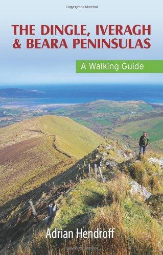 The Dingle, Iveragh & Beara Peninsulas: A Walking Guide (Walking Guides)