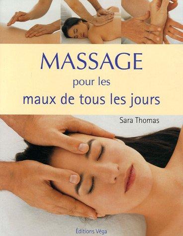 Massage pour les maux de tous les jours