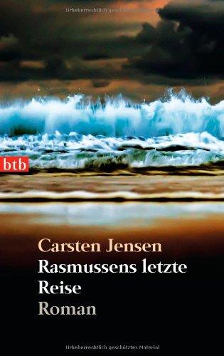 Rasmussens letzte Reise: Roman