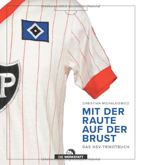 Mit der Raute auf der Brust: Das HSV-Trikot