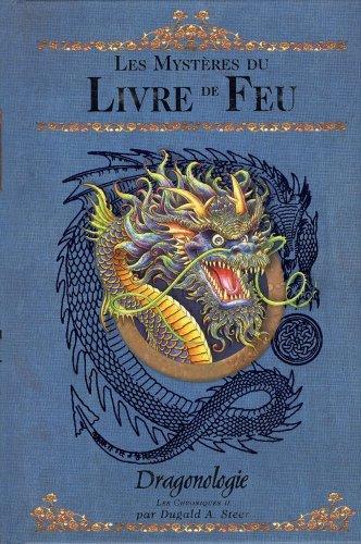 Dragonologie, les chroniques. Vol. 2. Les mystères du livre de feu