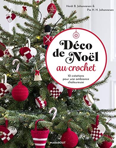 Déco de Noël au crochet : 10 créations pour une ambiance chaleureuse